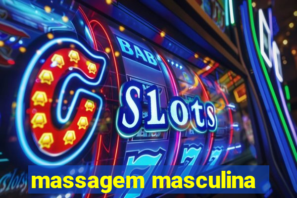 massagem masculina